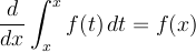 \[ \frac{d}{dx} \int_x^x f(t) \, dt = f(x) \]